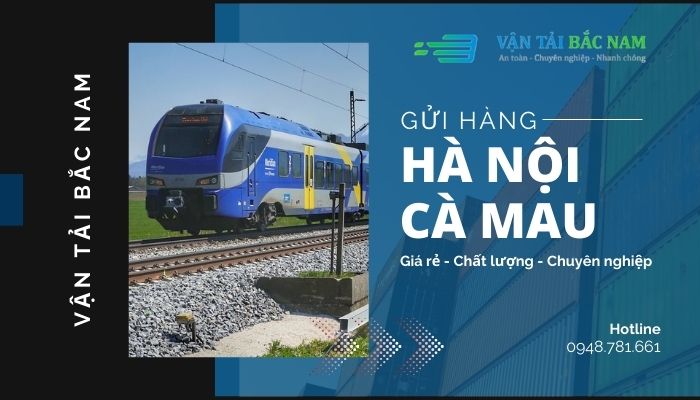 Gửi hàng vận chuyển Hà Nội giao phát ship Cà Mau chành nhà xe (1)